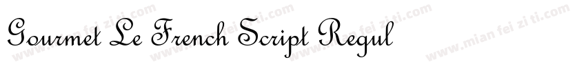 Gourmet Le French Script Regular字体转换